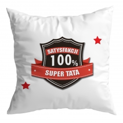 Poduszka Super Tata - 100% satysfakcji